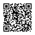 [168x.me]大 忽 悠 牛 人 冒 充 星 探 街 上 尾 隨 學 院 派 妹 子 騙 到 住 所 穿 上 絲 襪 做 愛 720P高 清的二维码