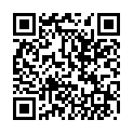 少 婦 主 播 鄉 下 勾 搭 農 村 光 棍 大 叔 野 戰 用 口 來 給 幾 天 沒 洗 雞 巴 做 清 潔 味 道 重 也 不 怕的二维码