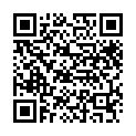 2021.4.4，泡良大佬劲爆新作，【91约妹达人】社交软件勾搭良家小姐姐，开发风骚一面，口交3P各种刺激玩法来者不拒的二维码