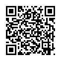 少妇老公出差,居家约炮前任 口技了得，全身上下都给亲了个遍 同城聚会白干个骚货又暗拍 阴道都给插爆了还若无其事的二维码