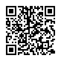 素人街头搭讪约啪 第四季 超像小S的酒店大堂经理妹纸 出差下榻某酒店几日 发现大堂经理妹纸相貌身材气质均属上佳的二维码