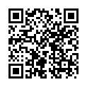 [7sht.me]北 京 學 表 演 的 小 騷 逼 思 思 露 臉 跟 送 快 遞 的 炮 友 小 哥 激 情 啪 啪 有 露 臉 舌 吻 口 交 黑 絲 性 愛 全 程 國 語的二维码