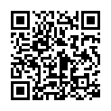 [7sht.me]高 顔 值 眼 鏡 小 帥 哥 女 搭 檔 不 方 便 去 浴 室 大 保 健 偷 開 直 播 女 技 師 被 操 得 哇 哇 大 叫 爽 翻 天的二维码