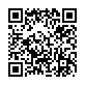 【今日推荐】最新天美传媒工作室国产AV新作-女友叫醒男友的正确方式 裹醒男友无套抽插口爆 高清1080P原版无水印的二维码