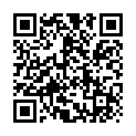 [22sht.me]蒼 老 師 最 近 媽 媽 來 月 事 獨 自 公 園 勾 搭 失 敗 只 好 去 勾 搭 滴 滴 司 機 成 功 帶 回 酒 店 爽 一 把的二维码